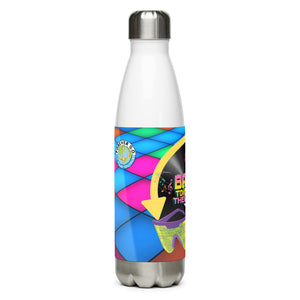 Stainless steel water bottle- Back To The 80's Baby!